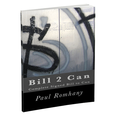 Bill 2 Can (Pro Series Vol 6) by Paul Romhany - ebook